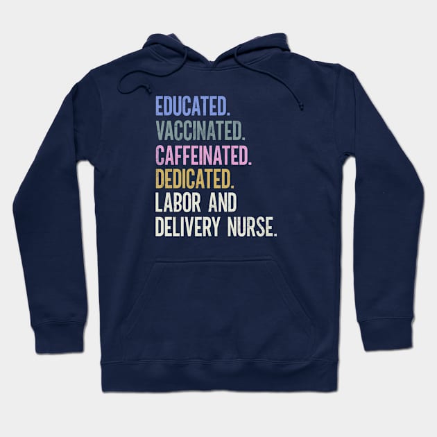 Labor and Delivery Nurse - Retro Vaccination Design Hoodie by best-vibes-only